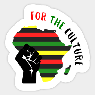 For the culture, Black History Design Sticker